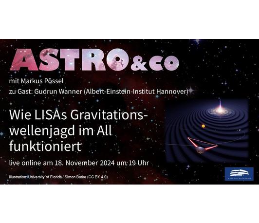 Astro & Co. „Wie LISAs Gravitationswellenjagd im All funktioniert“